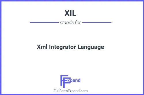 Full form of XIL