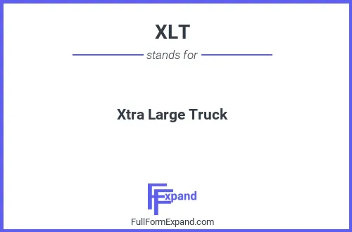 Full form of XLT