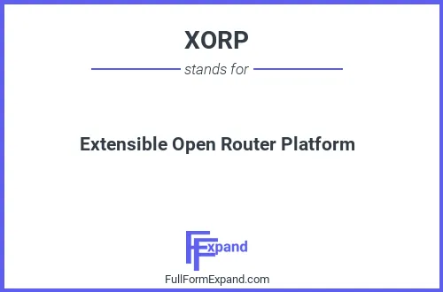 Full form of XORP