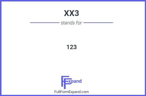 Full form of XX3