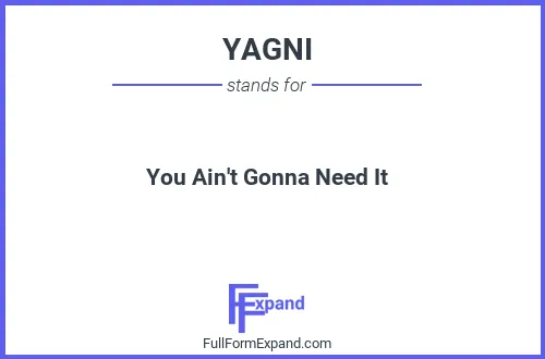 Full form of YAGNI