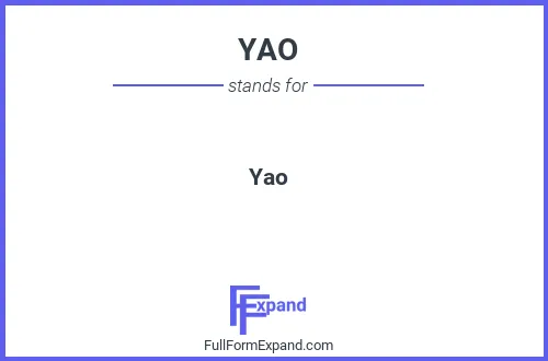 Full form of YAO