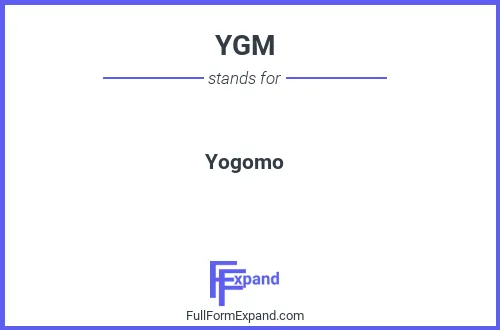 Full form of YGM