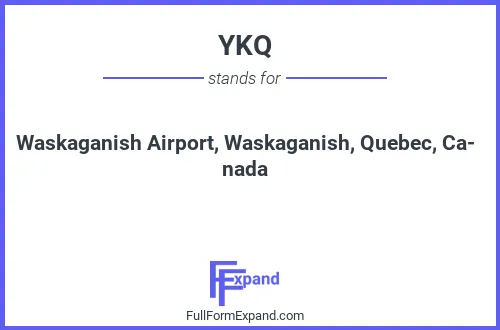 Full form of YKQ