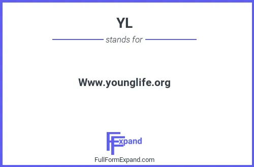Full form of YL