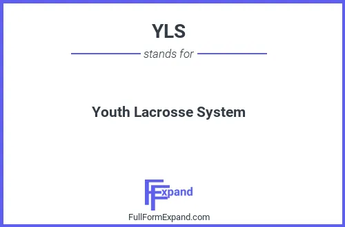Full form of YLS