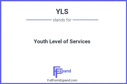 Full form of YLS