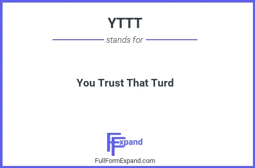 Full form of YTTT
