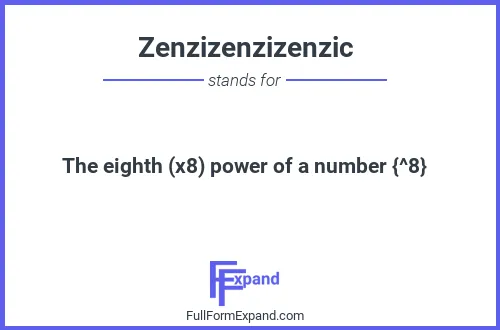 Full form of Zenzizenzizenzic