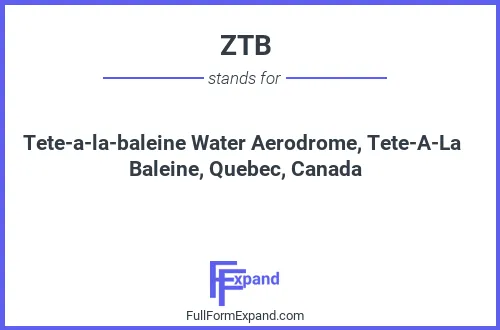 Full form of ZTB