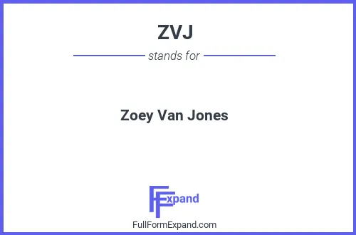 Full form of ZVJ